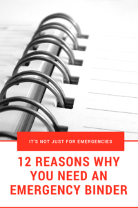 There are many reasons to use this binder OTHER than emergencies. Download your FREE Emergency Binder and learn "Why do I need an Emergency binder".