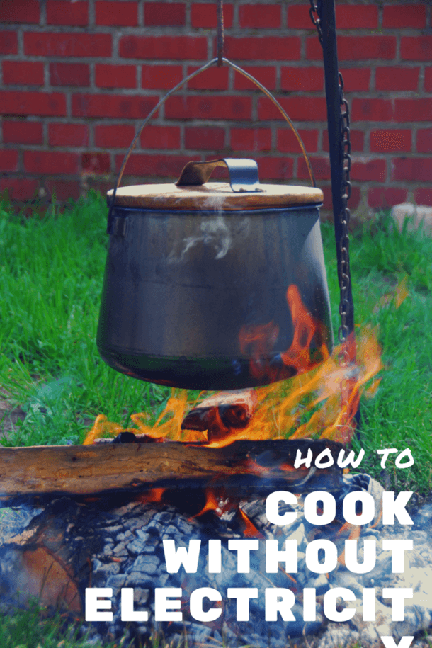 How to Cook Without Electricity Indoor and Outdoor Options The