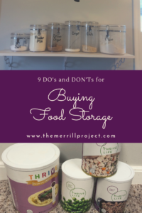 Food storage has adapted over the years and old plans aren't working. Read the top do's and don'ts to buying food storage