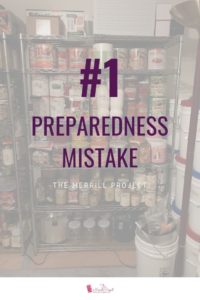 Number 1 Preparedness Mistake - The Merrill Project